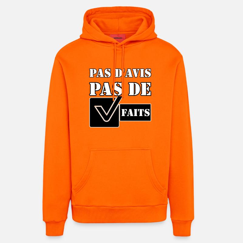 PAS D'AVIS. PAS DE FAITS. - Sweat à capuche bio décontracté fabriqué en UE - SUNSET ORANGE