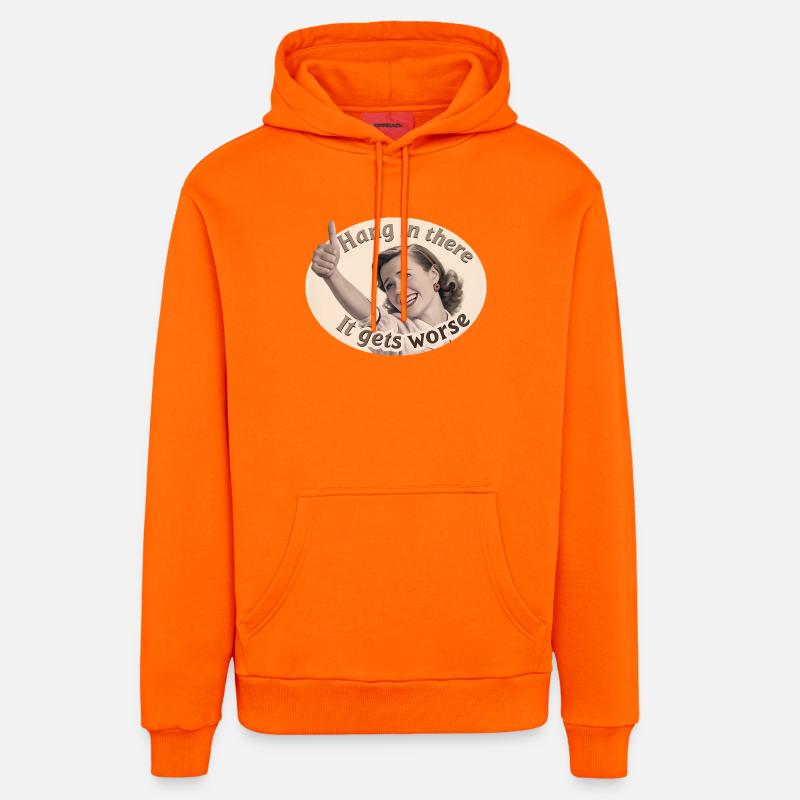 Restez à l’écoute, ça empire - Sweat à capuche bio décontracté fabriqué en UE - SUNSET ORANGE