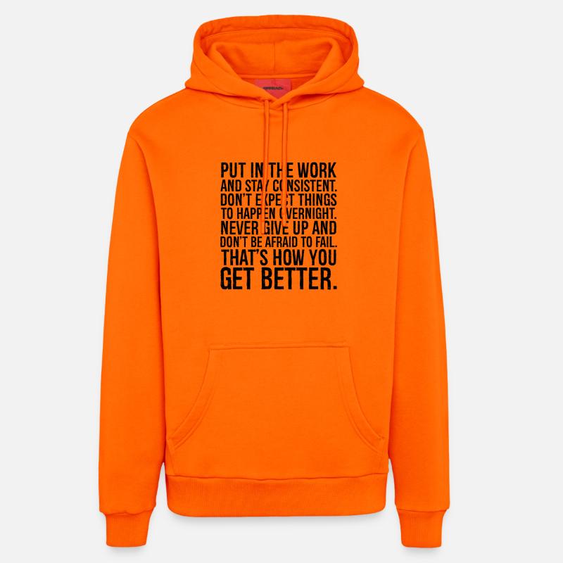 Mettez-vous au travail et restez cohérent - Sweat à capuche bio décontracté fabriqué en UE - SUNSET ORANGE