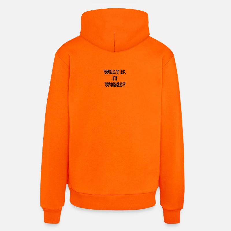 what_if-_it_works_-1- - Sweat à capuche bio décontracté fabriqué en UE - SUNSET ORANGE