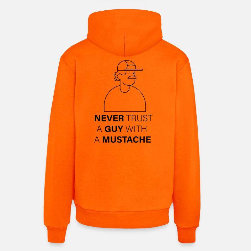 NEVER_TRUST_A_GUY_WITH_A_MUSTACHE - Sweat à capuche bio décontracté fabriqué en UE - SUNSET ORANGE
