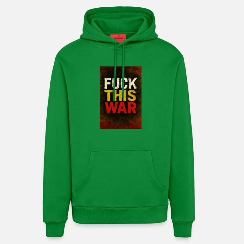 Merde à cette protestation de guerre - Sweat à capuche bio décontracté fabriqué en UE - City Green