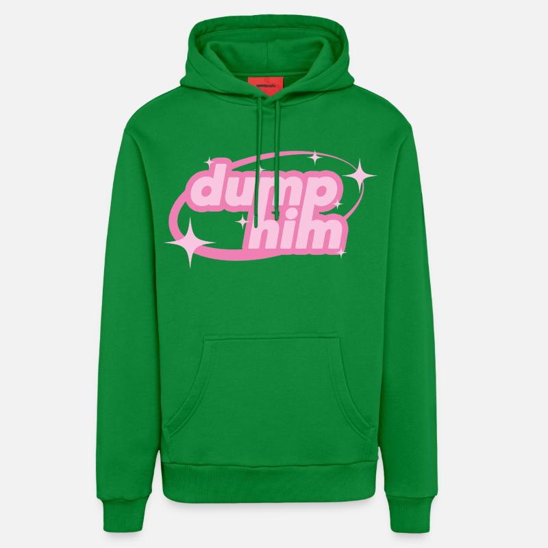 Dump Him – Déclaration girly Y2K - Sweat à capuche bio décontracté fabriqué en UE - City Green
