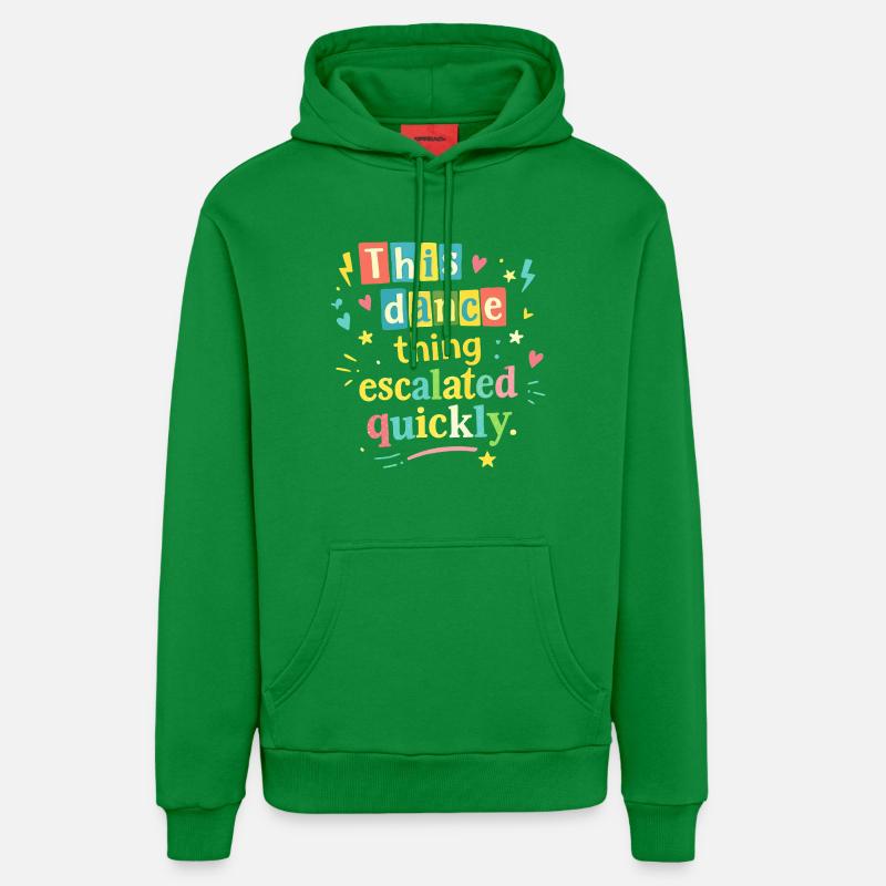 Cette danse a rapidement dégénéré - Sweat à capuche bio décontracté fabriqué en UE - City Green