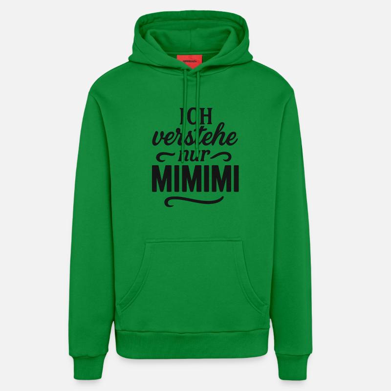 Mimimi dit bureau drôle - Sweat à capuche bio décontracté fabriqué en UE - City Green
