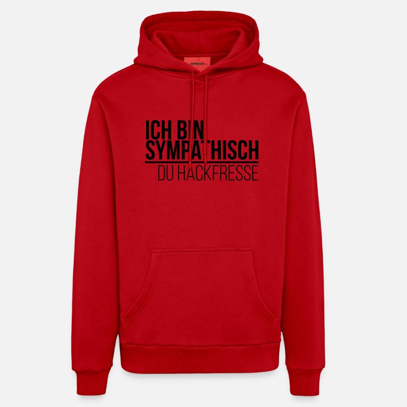 ich bin sympathisch du Hackfresse Organic Relaxed Hoodie Made in EU