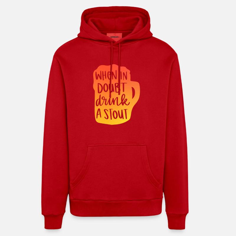 When In Doubt Drink A Stout Organic Relaxed Hoodie Made in EU