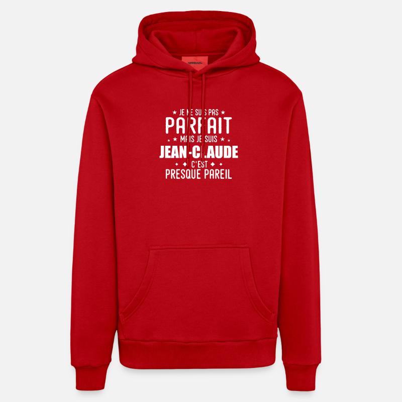 Jean-Claude : authentique, imparfait, top, fier - Sweat à capuche bio décontracté fabriqué en UE - rouge