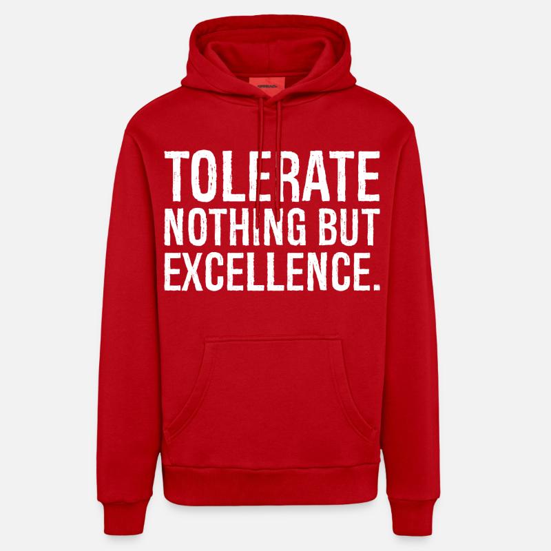 ne tolérer que l’excellence - Sweat à capuche bio décontracté fabriqué en UE - rouge