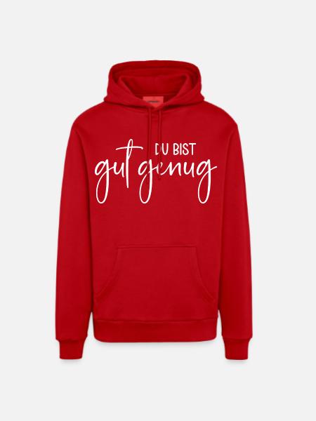 Du bist gut genug - Organic Relaxed Hoodie Made in EU - Rot