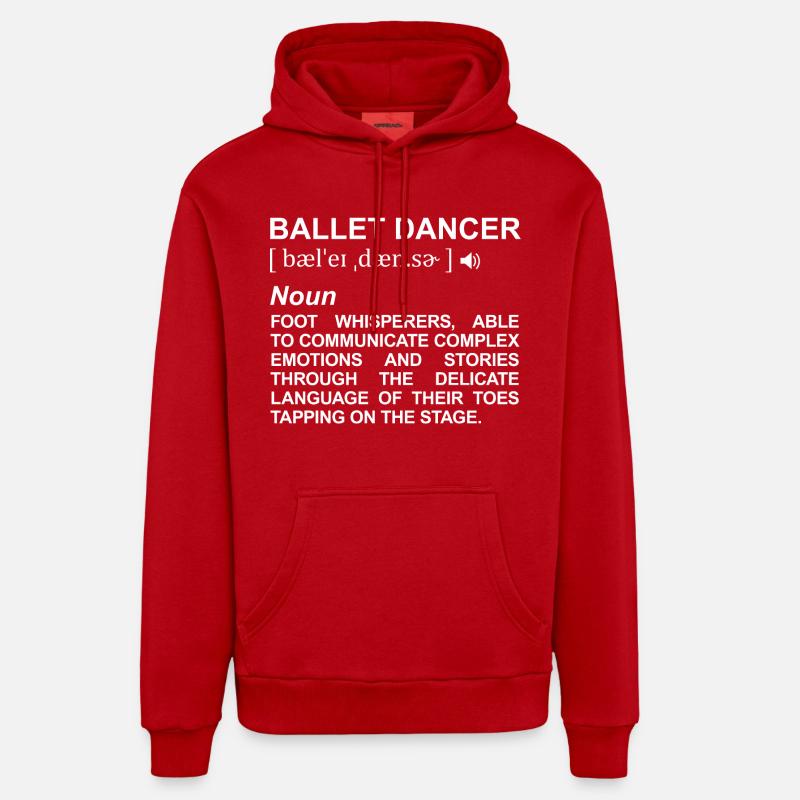 Définition de danseur de ballet - Sweat à capuche bio décontracté fabriqué en UE - rouge