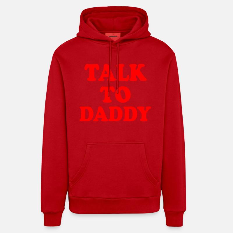 Talk to daddy - Sweat à capuche bio décontracté fabriqué en UE - rouge