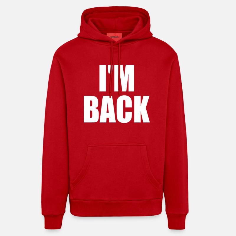 I'm back - Sweat à capuche bio décontracté fabriqué en UE - rouge