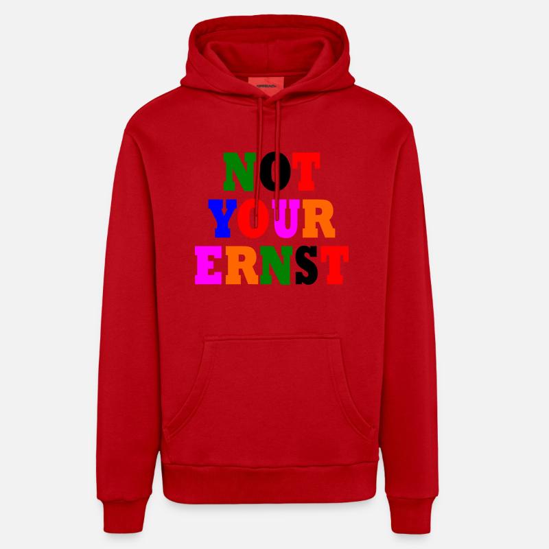 Pas votre ernst - Sweat à capuche bio décontracté fabriqué en UE - rouge