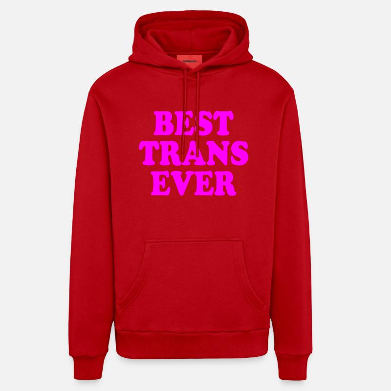 Best trans ever - Sweat à capuche bio décontracté fabriqué en UE - rouge
