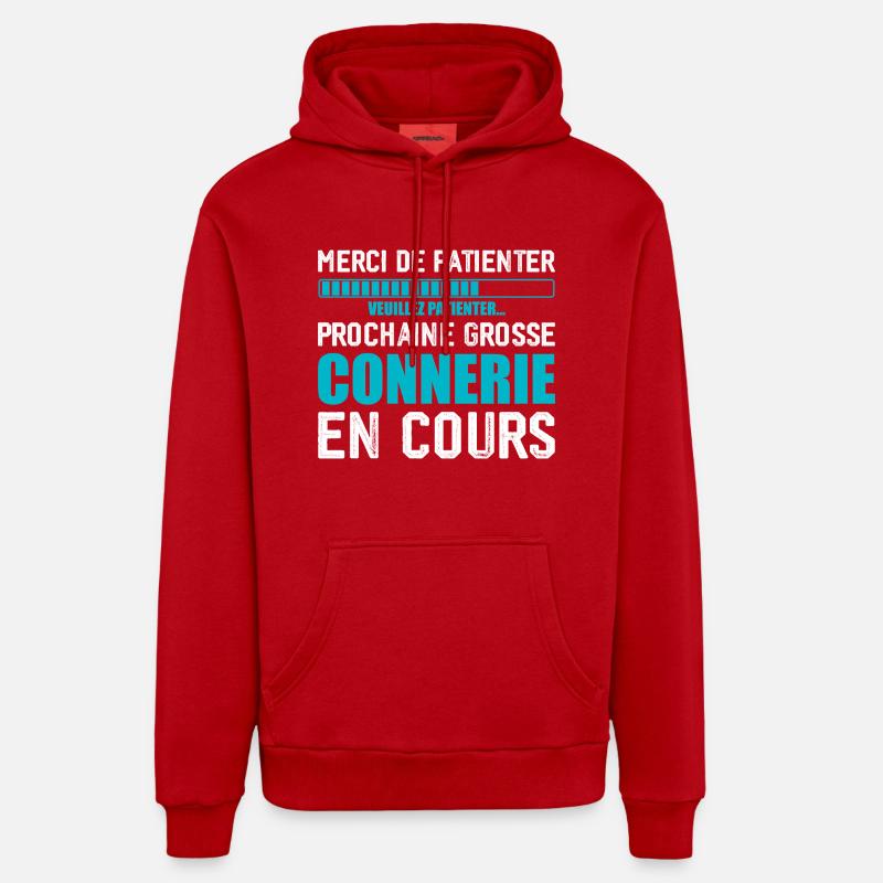 Prochaine connerie rigolo - Sweat à capuche bio décontracté fabriqué en UE - rouge
