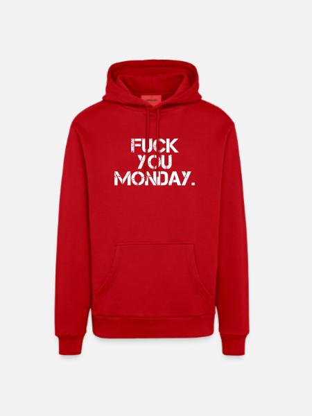 Fuck You Monday - Organic Relaxed Hoodie Made in EU - red