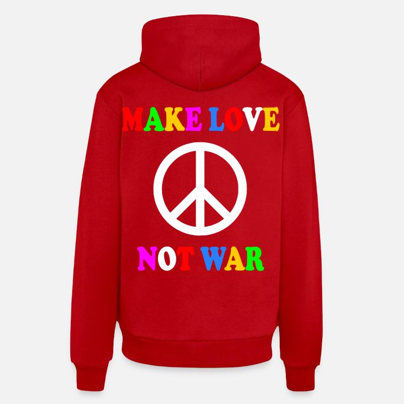Make love not war - Sweat à capuche bio décontracté fabriqué en UE - rouge
