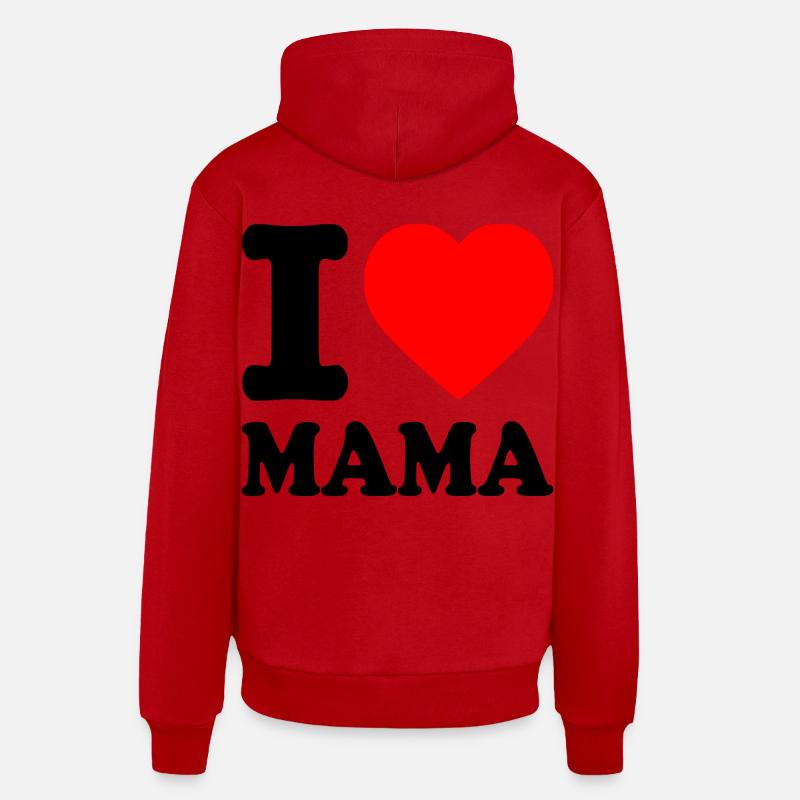 I love mama - Sweat à capuche bio décontracté fabriqué en UE - rouge