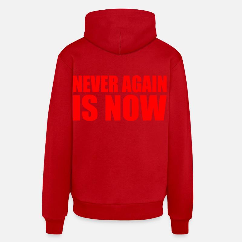 Never again is now - Sweat à capuche bio décontracté fabriqué en UE - rouge