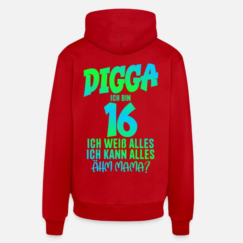 16. Geburtstag Digga ich bin 16 Ich Kann Alles Organic Relaxed Hoodie Made in EU