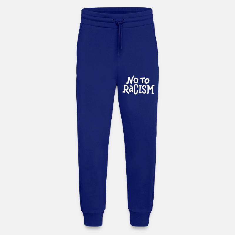 No to racism - Jogging Pants - made by SPREAD  - Iconic Blue