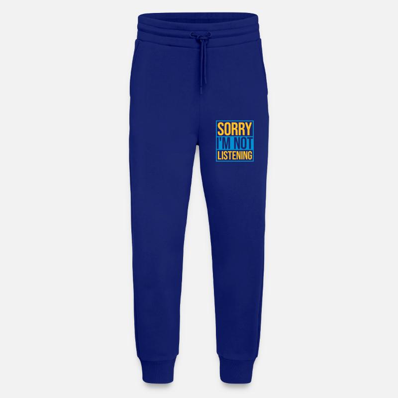 désolé de ne pas écouter - Pantalon de jogging bio décontracté fabriqué en UE - Iconic Blue