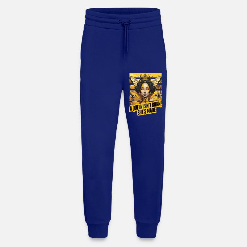 "A Queen isn't born, she's made." - Jogginghose - made by SPREAD - Iconic Blue