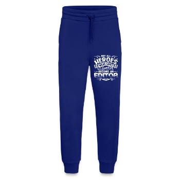 Not All Heroes Wear Capes Some Become An Editor - Jogging Pants - made by SPREAD  - Iconic Blue - Front