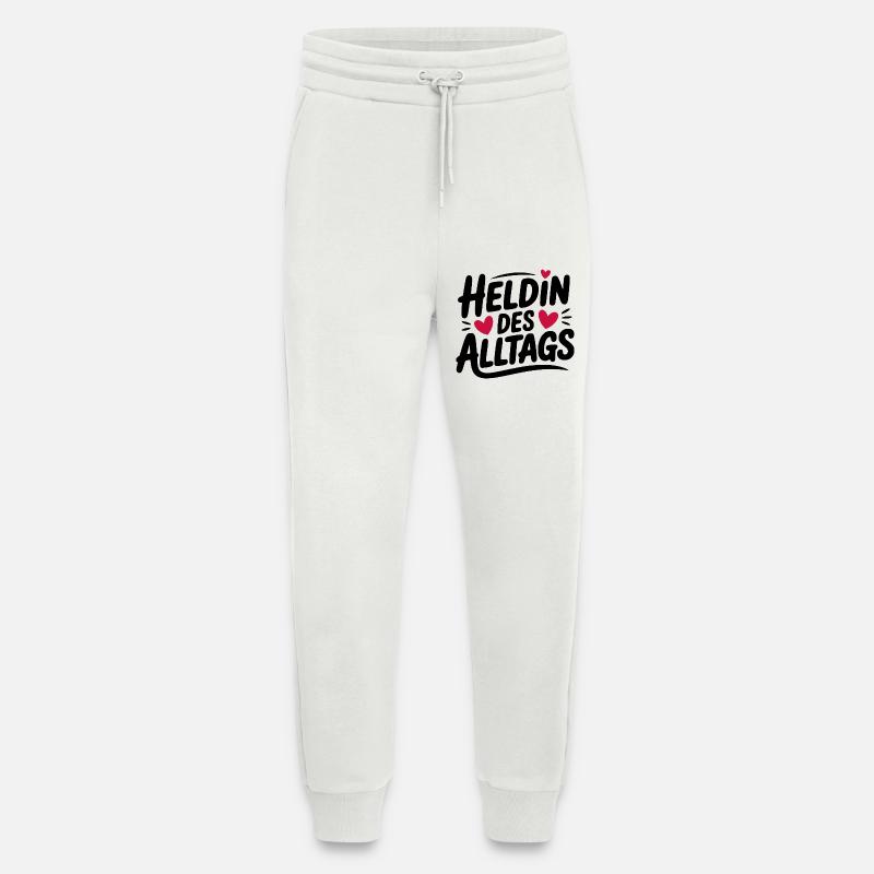 Heldin des Alltags Design - Jogginghose - made by SPREAD - OFF WHITE