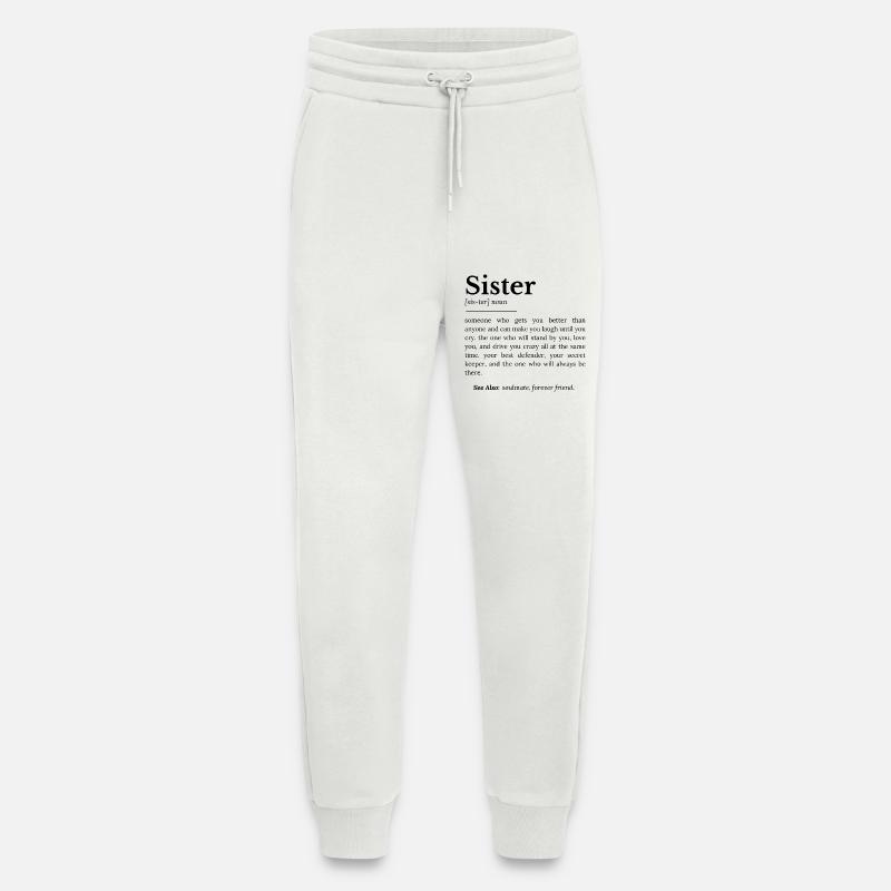 Schwester: Eingebaute Frenemy fürs Leben - Jogginghose - made by SPREAD - OFF WHITE
