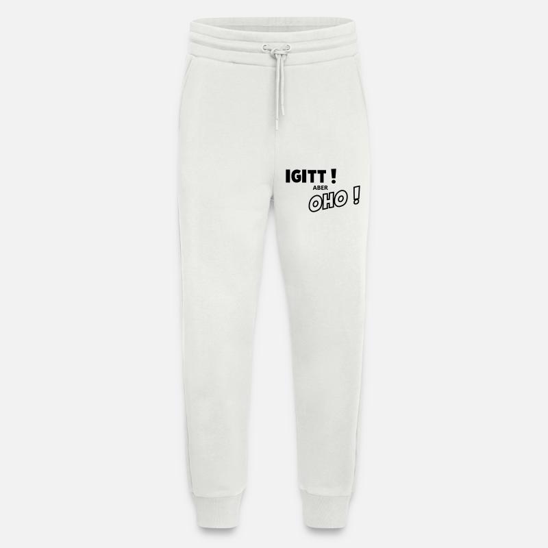 Igitt aber oho - Jogginghose - made by SPREAD - OFF WHITE