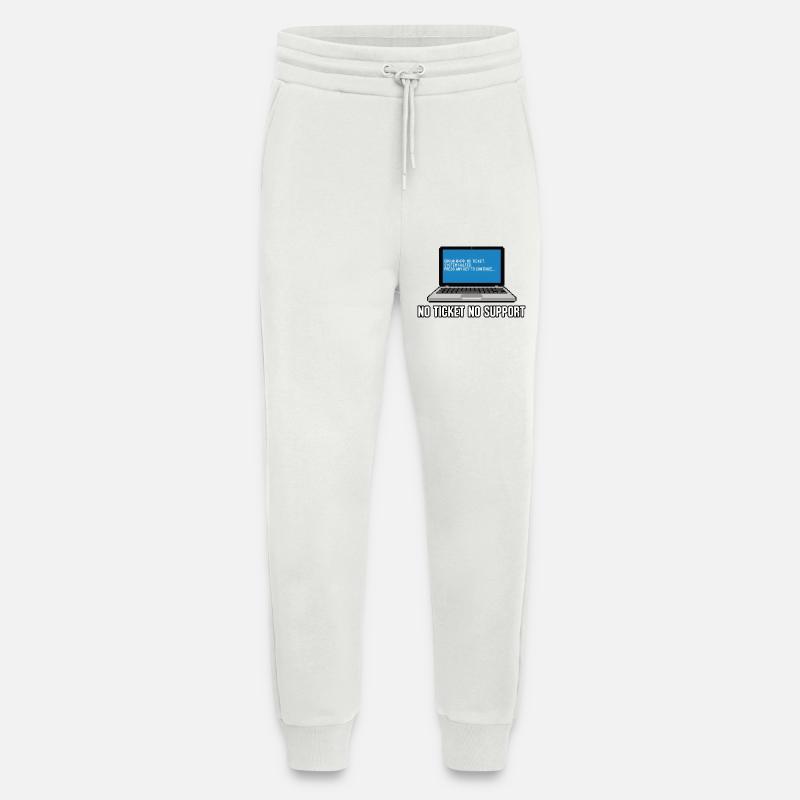 No Ticket No Support Admin IT-Support Spruch - Jogging Pants - made by SPREAD - OFF WHITE
