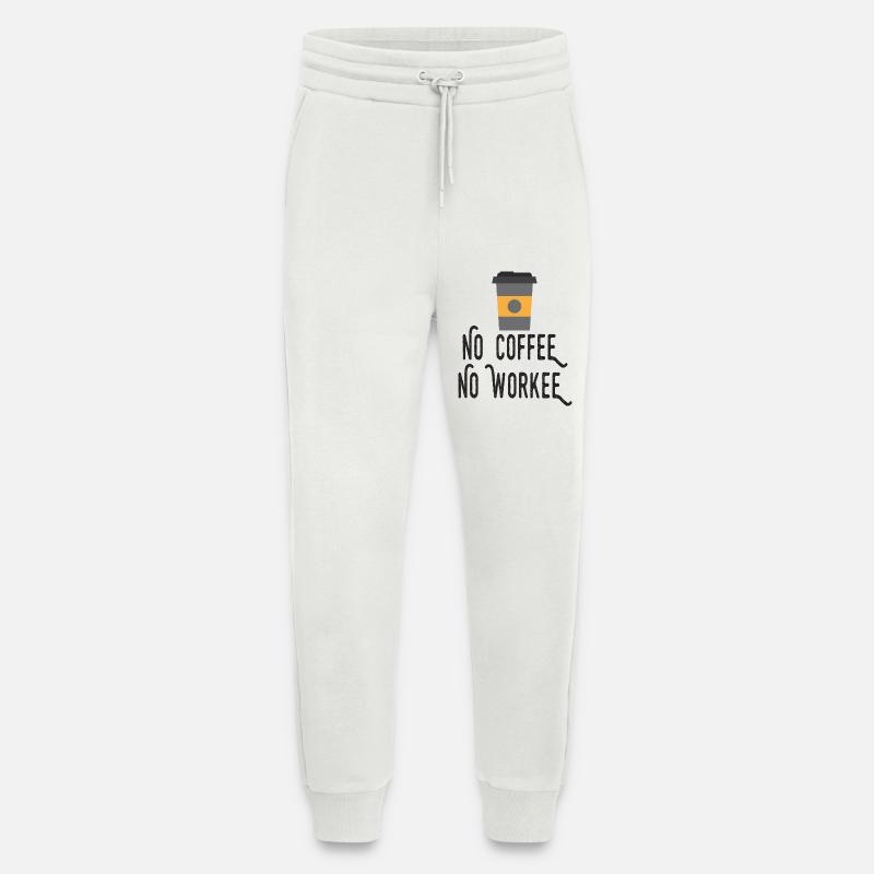 Kein Kaffee, kein Workee - Jogginghose - made by SPREAD - OFF WHITE