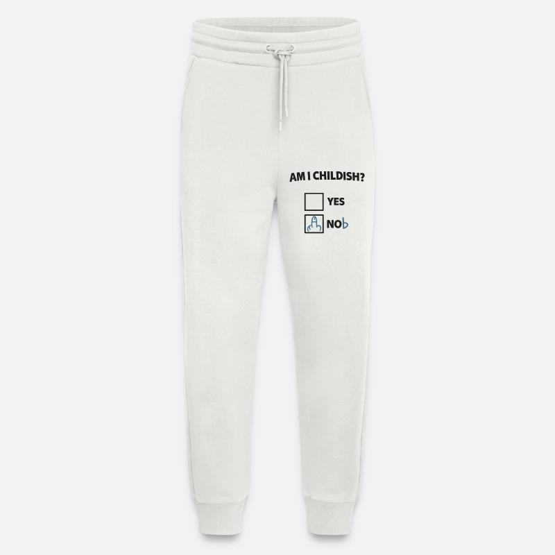 Bin ich kindisch? Ironischer Check - Jogginghose - made by SPREAD - OFF WHITE