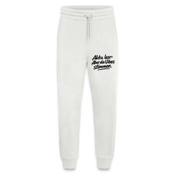 Akku leer: Aber die Vibes stimmen. - Jogginghose - made by SPREAD - OFF WHITE - Vorne