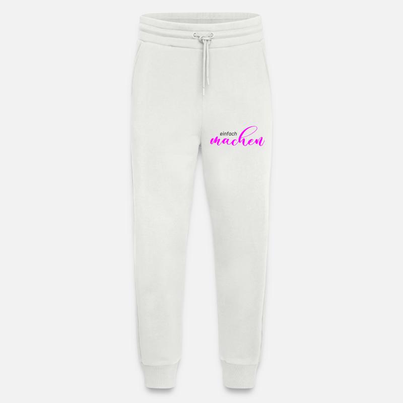 Spruch: einfach machen - Jogginghose - made by SPREAD - OFF WHITE