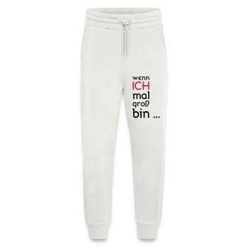 ...wenn ich mal groß bin... - Jogginghose - made by SPREAD - OFF WHITE - Vorne