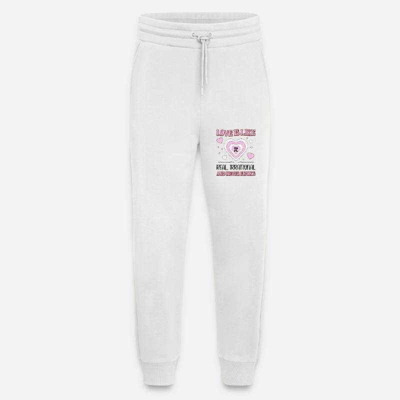 Love Is Like Pi Real Irrational And Never Ending - Jogging Pants - made by SPREAD  - OFF WHITE