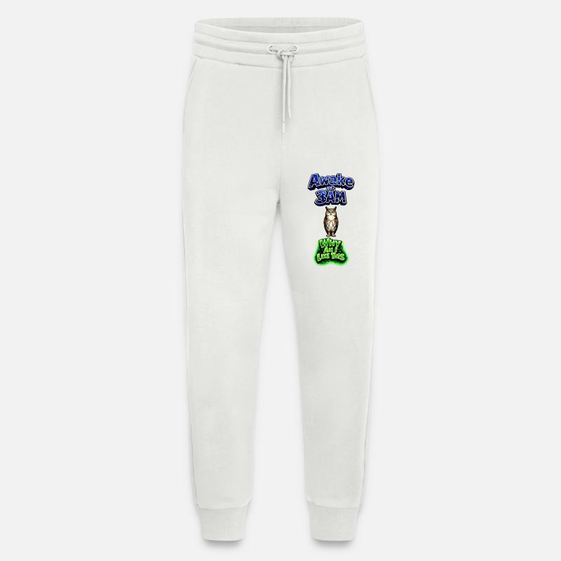 Wach um 3 Uhr morgens auf – Eulenhumor - Jogginghose - made by SPREAD - OFF WHITE