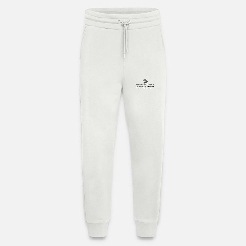 Bleib nicht so stehen! - Jogginghose - made by SPREAD - OFF WHITE