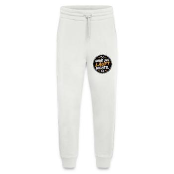 Ohne uns läuft nichts - Jogginghose - made by SPREAD - OFF WHITE - Vorne