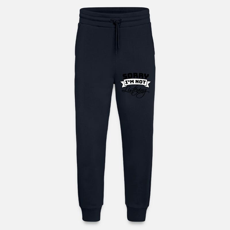 désolé de ne pas écouter - Pantalon de jogging bio décontracté fabriqué en UE - DARK NAVY