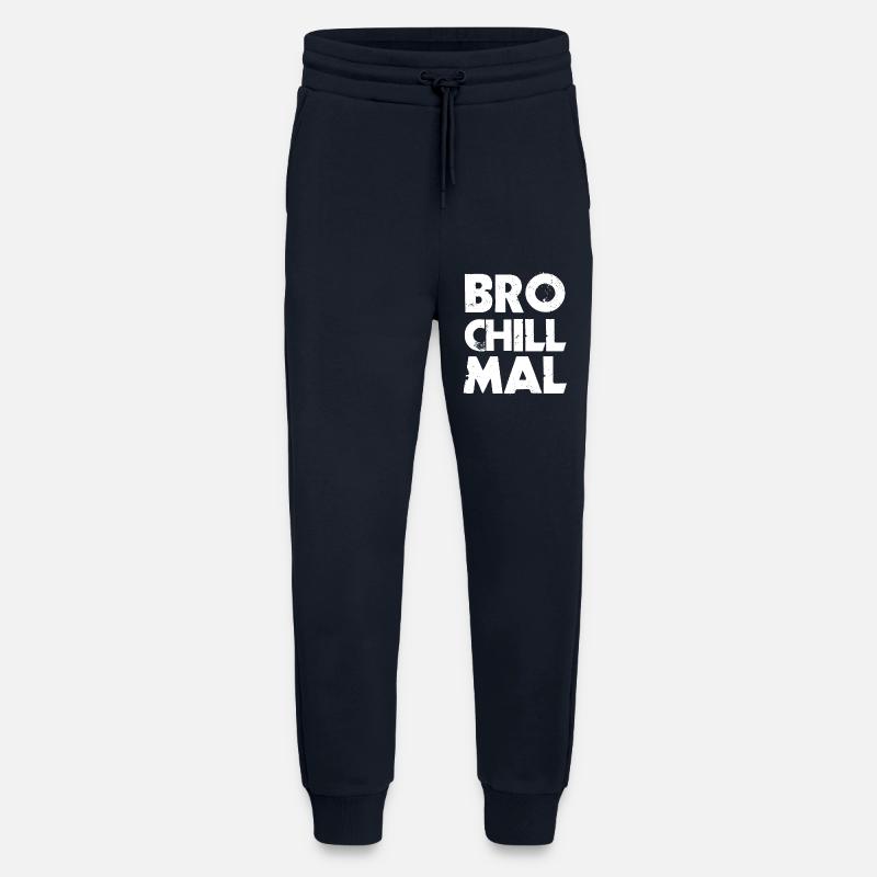Bro Chill Mal - Jogginghose - made by SPREAD - DARK NAVY
