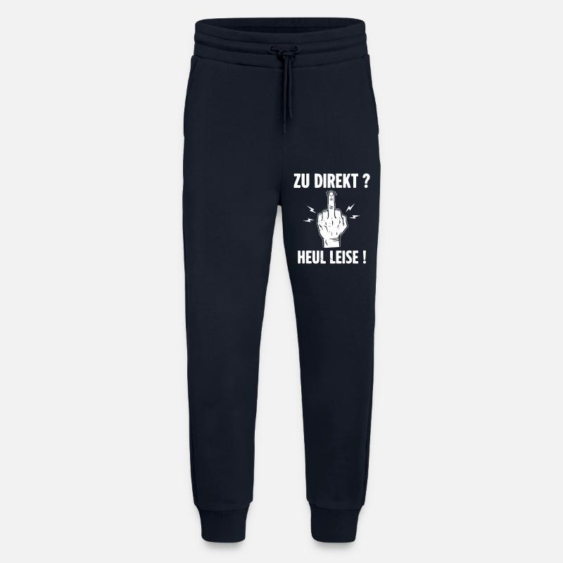 Zu Direkt ? Heul Leise ! - Jogginghose - made by SPREAD - DARK NAVY