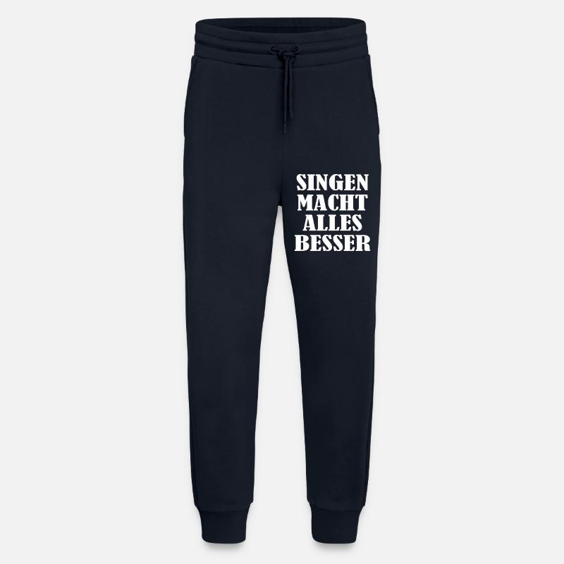Singing makes everything better - Jogging Pants - made by SPREAD  - DARK NAVY