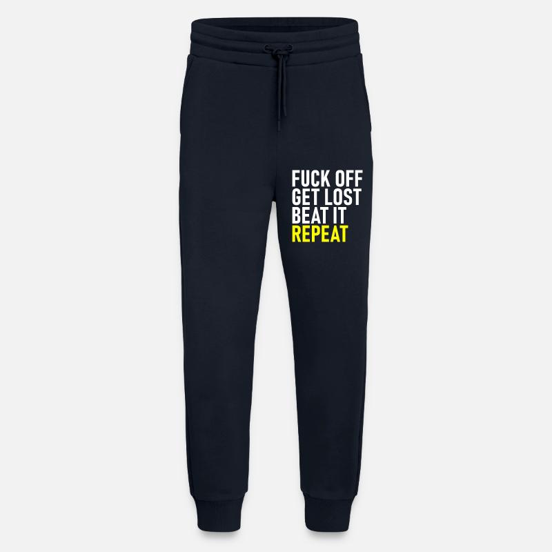 Fuck Off Get Lost Repeat - Jogging Pants - made by SPREAD - DARK NAVY