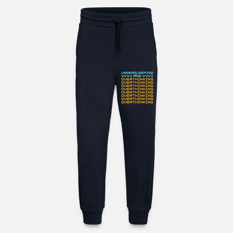 Undersleeping And Overthinking Lustig Müde Spruch - Jogginghose - made by SPREAD - DARK NAVY