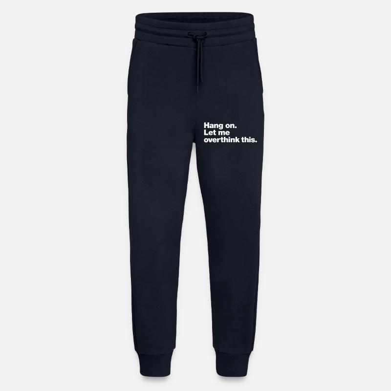 Hang On: Overthink This - Jogging Pants - made by SPREAD  - DARK NAVY