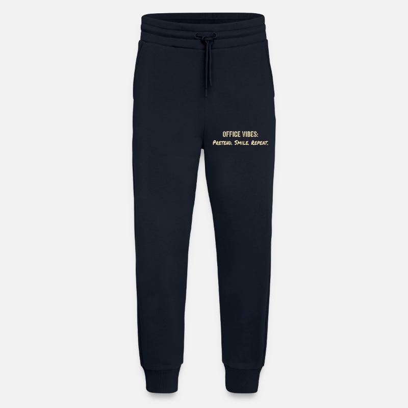 Office vibes: pretend, smile, repeat - Jogging Pants - made by SPREAD  - DARK NAVY